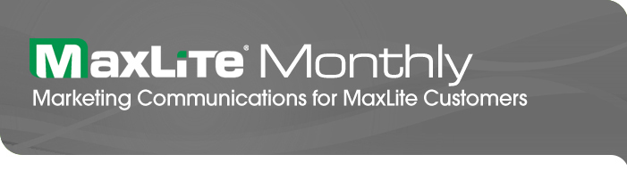 https://www.maxlite.com/monthly-minute/images/Monthly-HeaderG.jpg